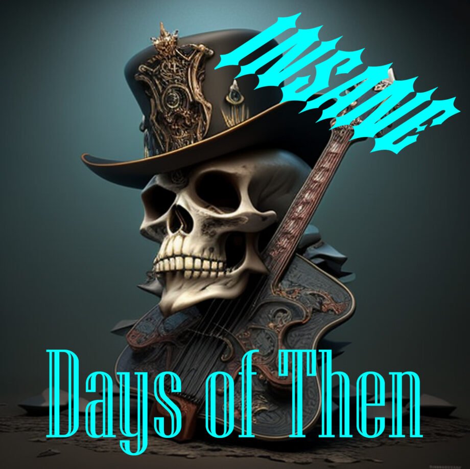 Insane by Days of Then cover artwork